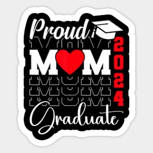 Proud Mom Of A Class Of 2024 Graduate Senior Mom 2024 Mother Sticker